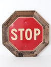 vintage Stop sign with barn wood frame